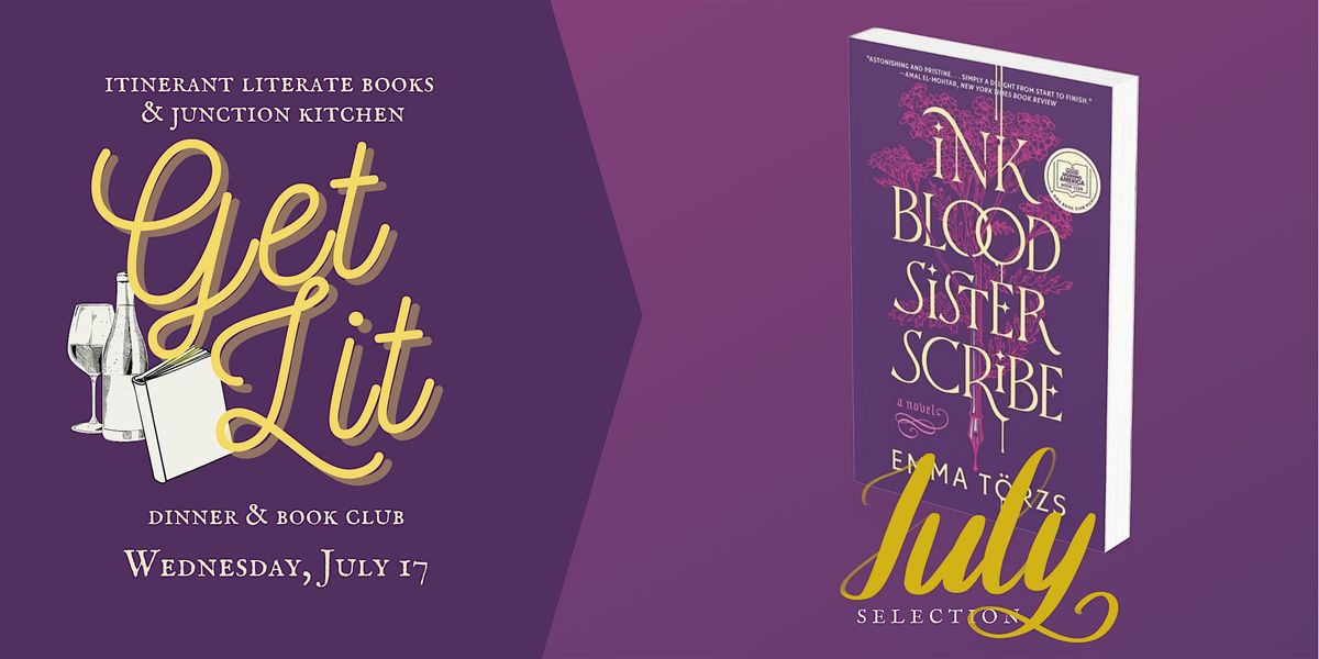 July Book Club: Ink, Blood Sister Scribe (Wednesday, July 17)