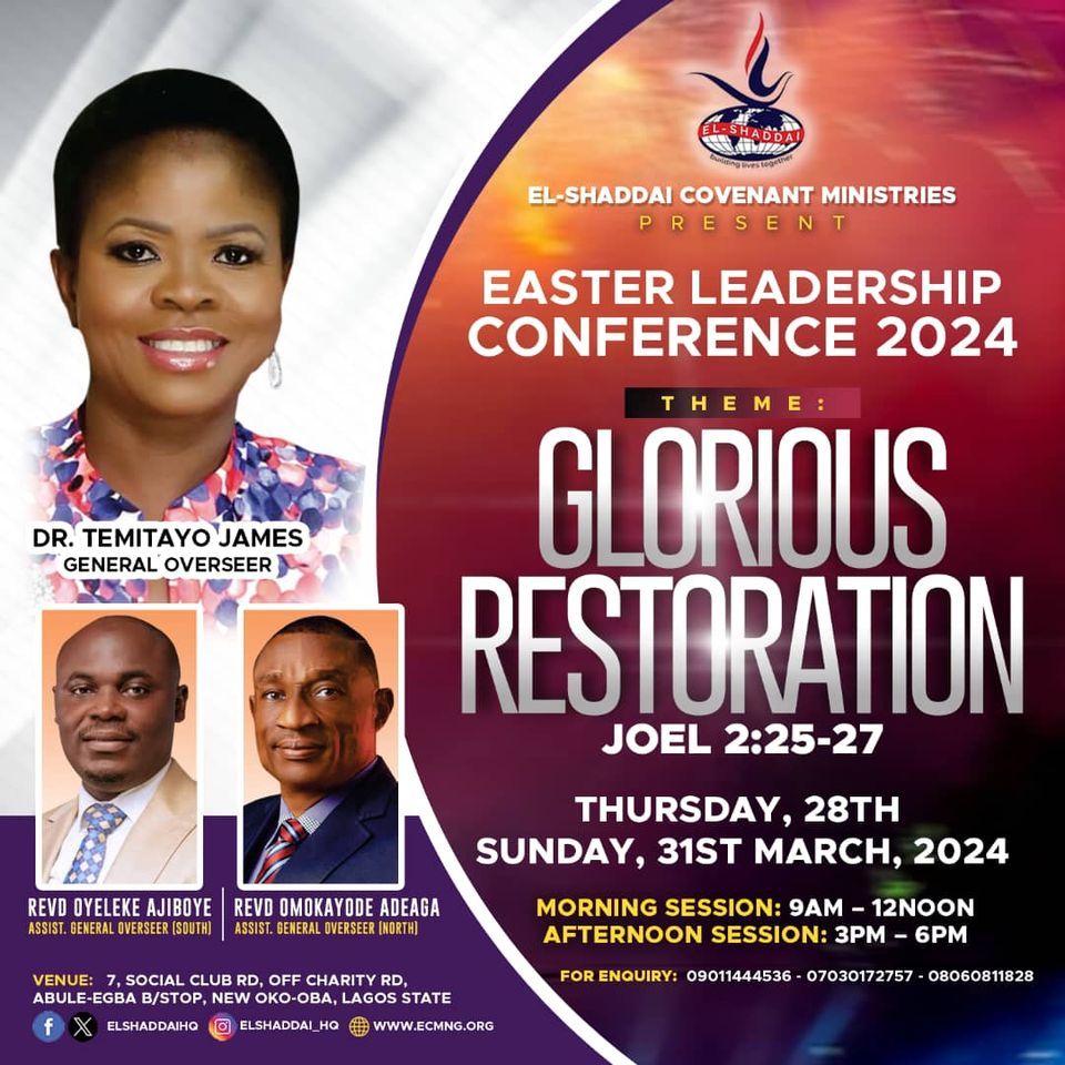 EASTER LEADERSHIP CONFERENCE 2024 | THEME: GLORIOUS RESTORATION , Plot ...