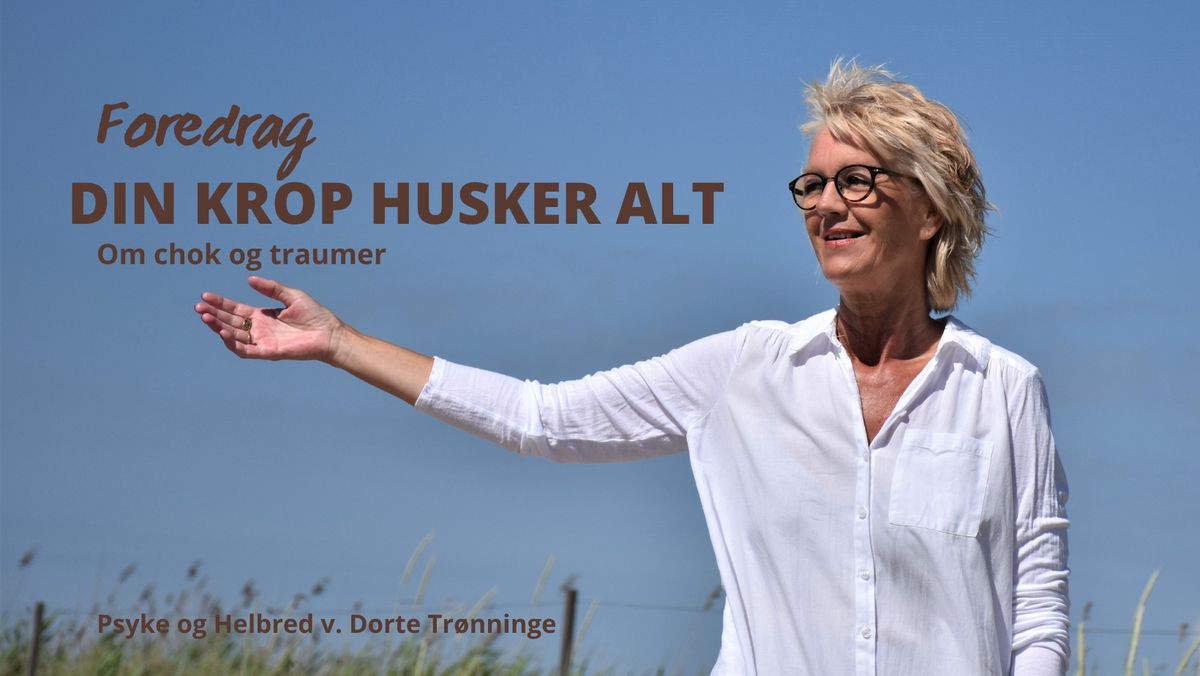 Din krop husker alt (Holstebro)