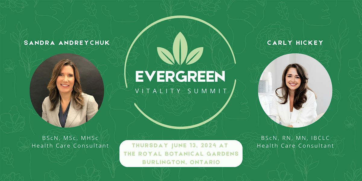 The Evergreen Vitality Summit