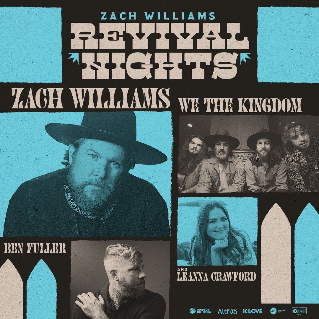 Zach Williams with Ben Fuller, We the Kingdom, and Leanna Crawford at Tony's Pizza Events Center