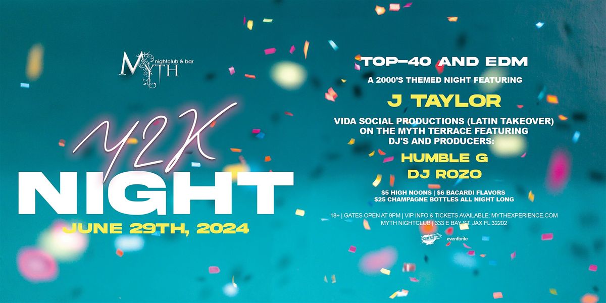 Y2K Party at Myth Nightclub feat. J TAYLOR | Saturday 6.29.24