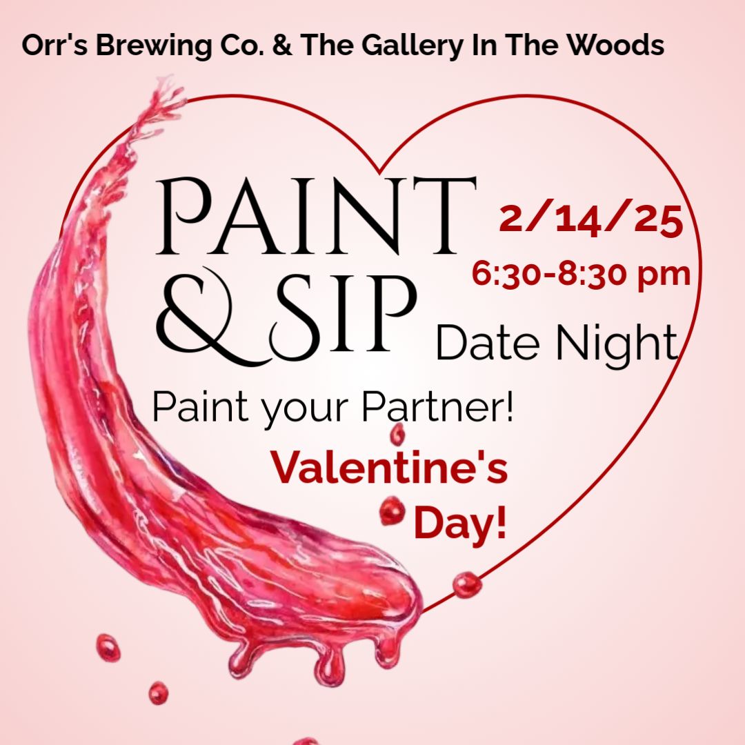 Paint & Sip Date Night Orr's Brewing Company