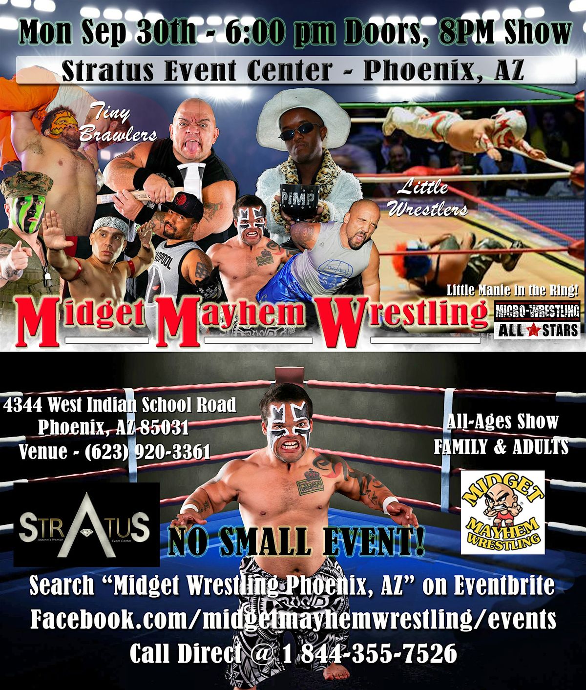 Midget Mayhem Wrestling Goes Wild!  Phoenix AZ (All-Ages)