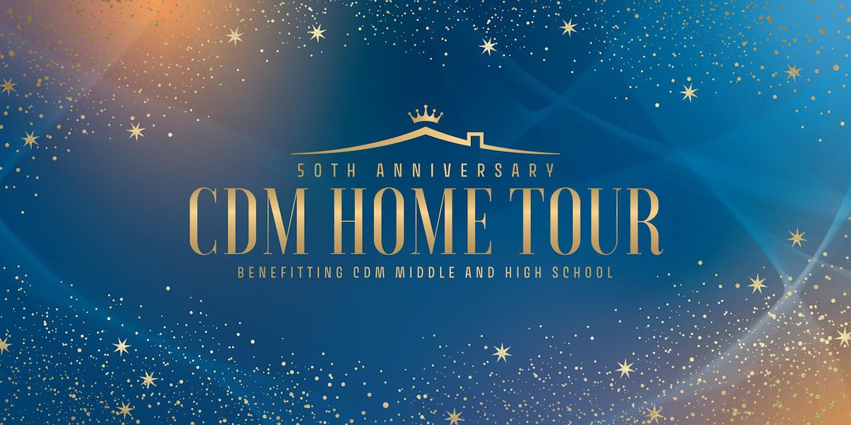 50th Annual CDM Home Tour (March 2024), Various Addresses Please see