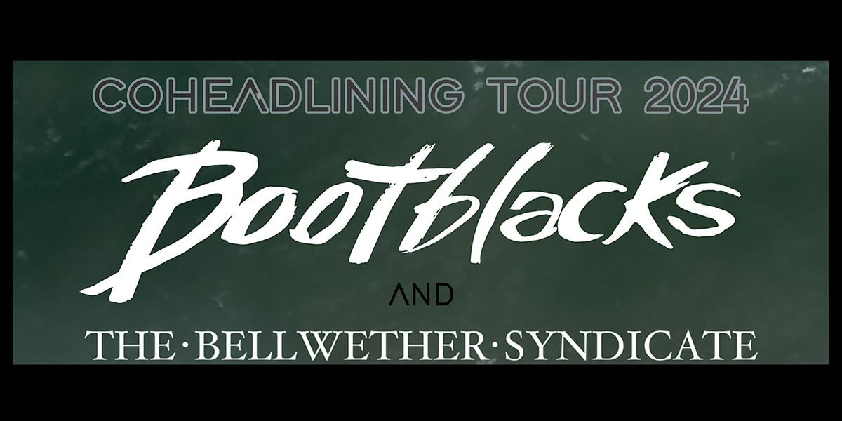 Bootblacks & The Bellwether Syndicate