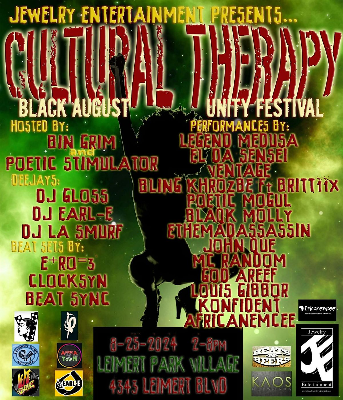 J.E. Presents Cultural  Therapy Black August Unity Festival