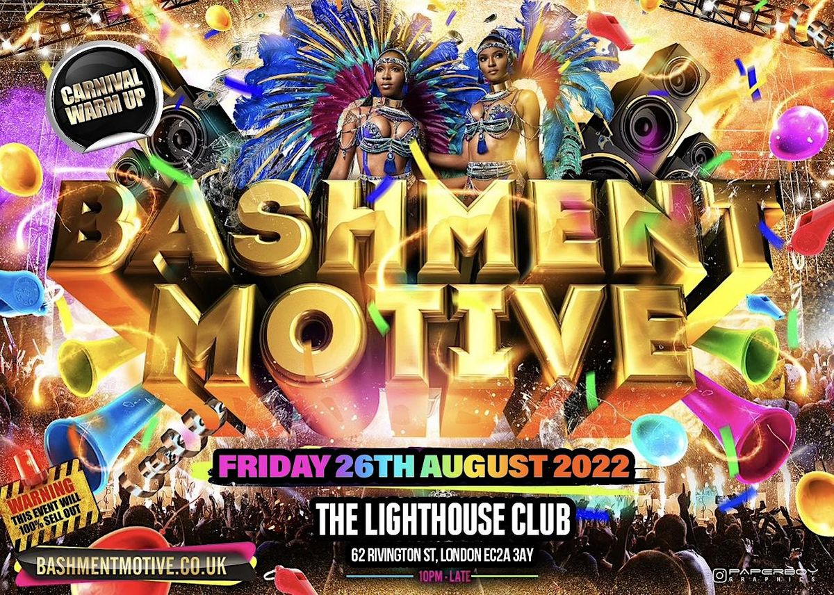 Bashment Motive - Shoreditch Carnival Party