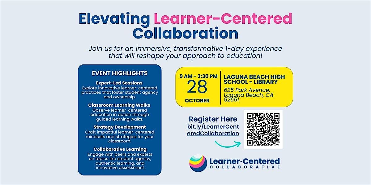 Elevating Learner-Centered Collaboration in Southern California