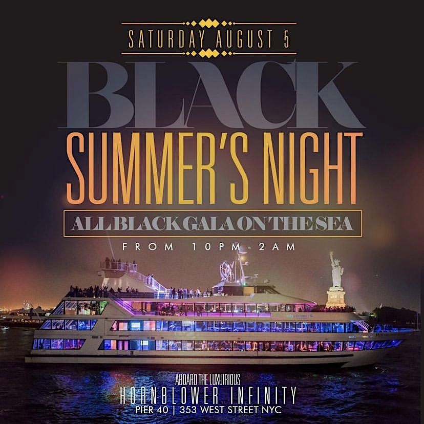 8.5 | BLACK SUMMERS NIGHT | Annual ALL BLACK Yacht party