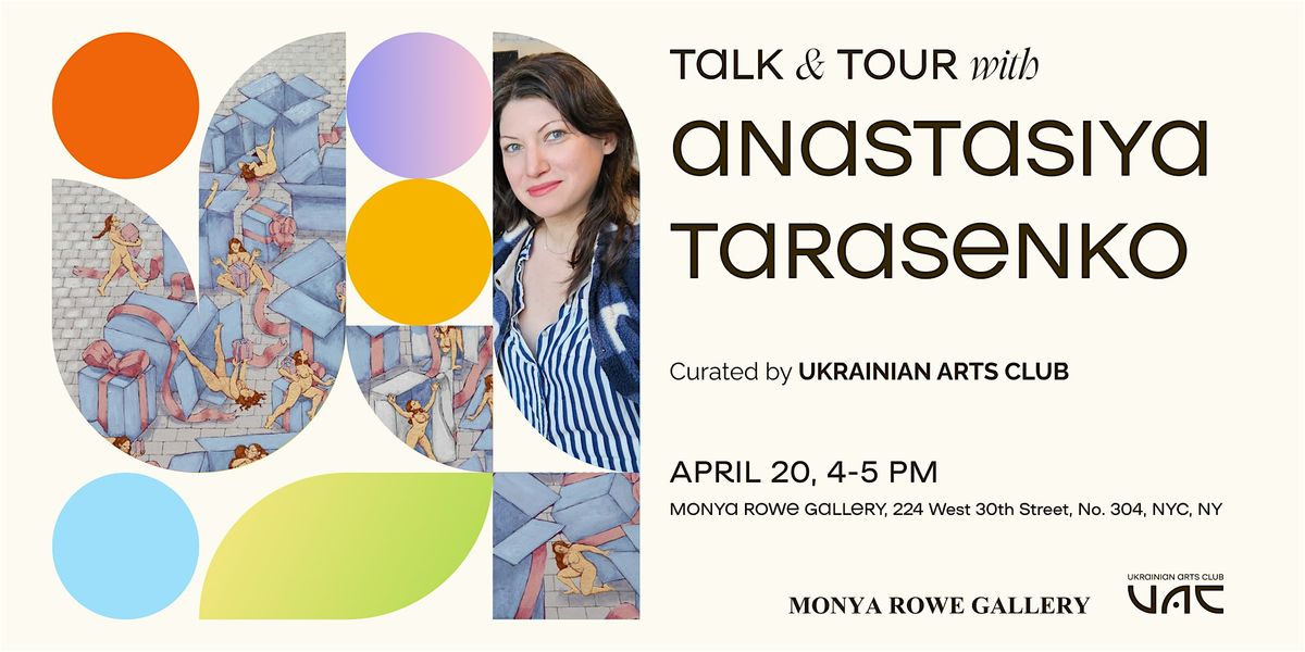 Talk & Tour with Anastasiya Tarasenko
