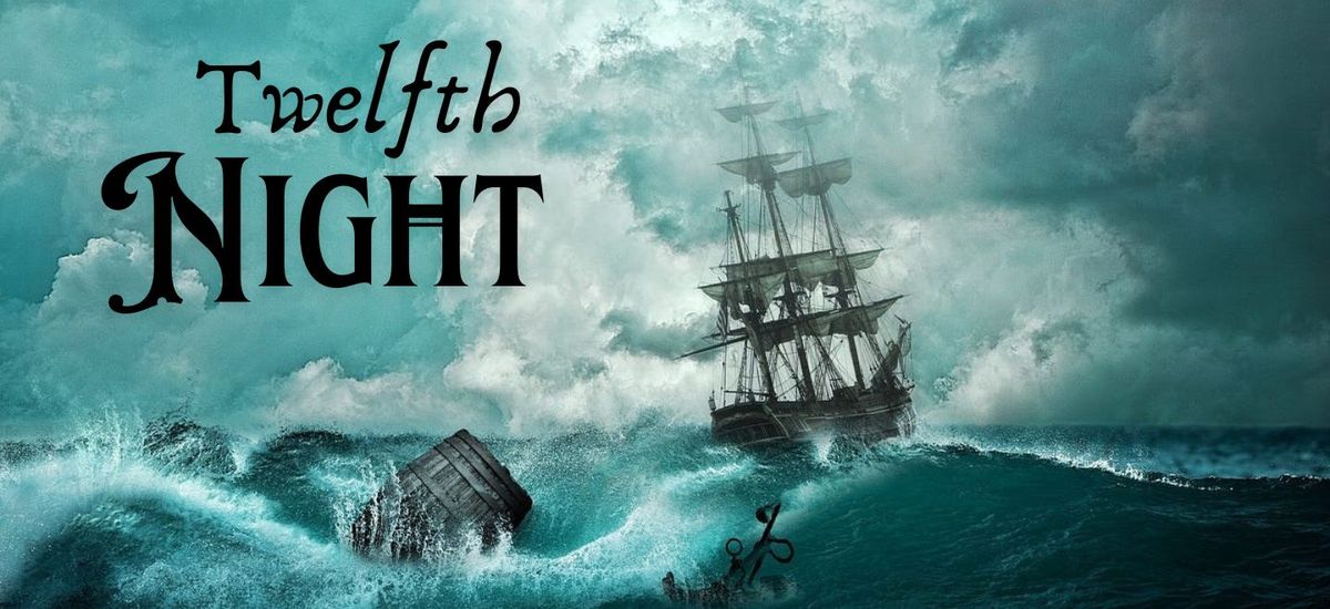 Twelfth Night - Appleton