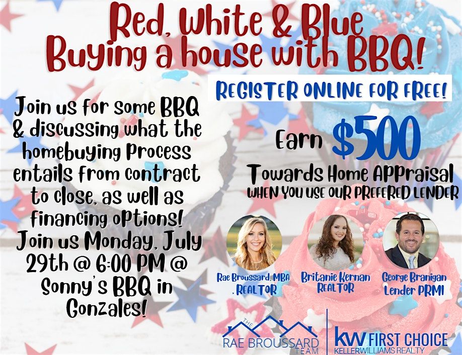 Red, White & Blue Buying a Home with BBQ