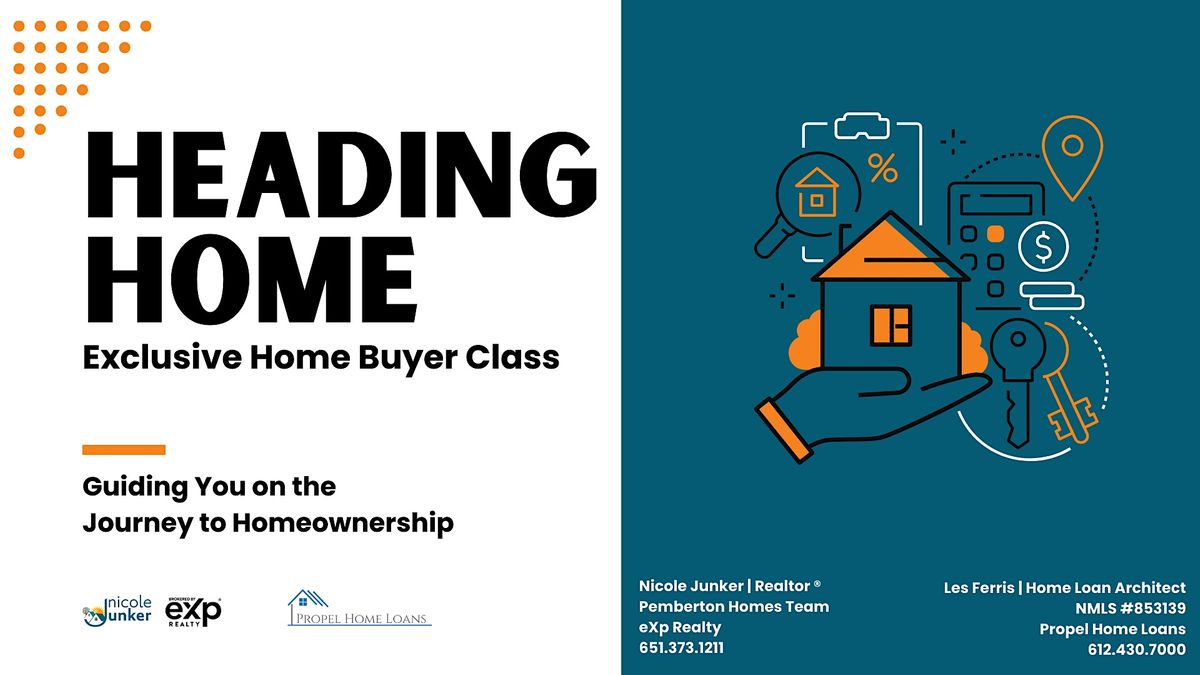 Heading Home - An Exclusive Home Buyer Class