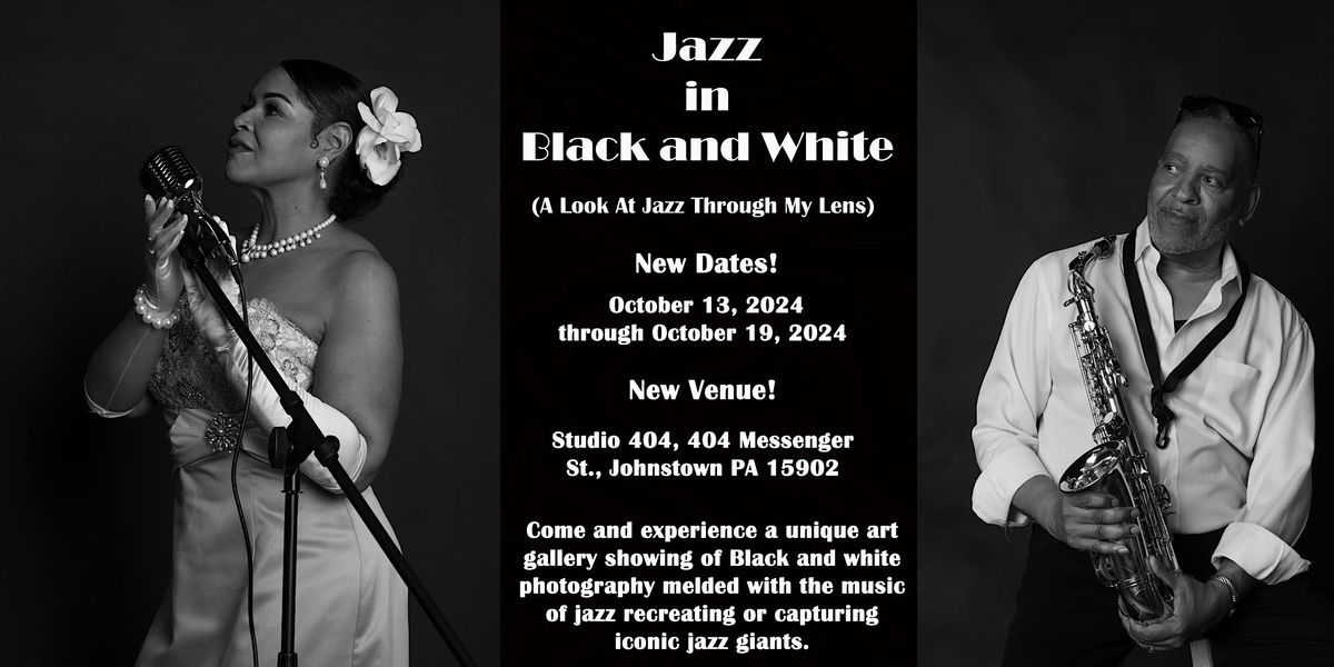 Jazz in Black and White (A Look At Jazz Through My Lens)