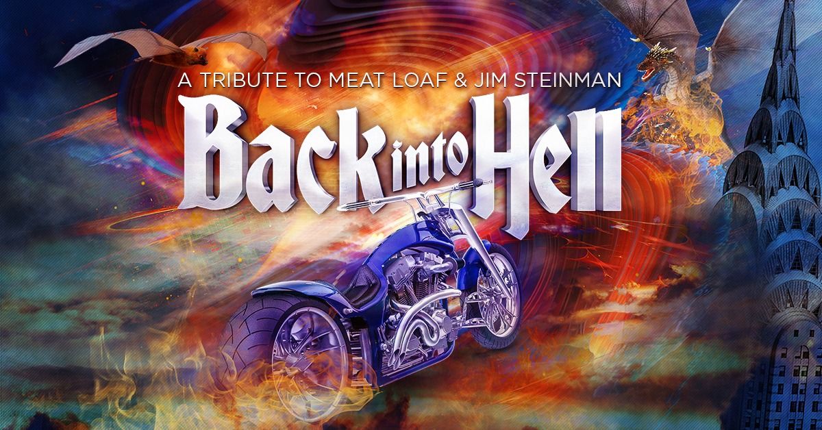 Back into Hell - A Tribute To Meat Loaf & Jim Steinman - Guernsey