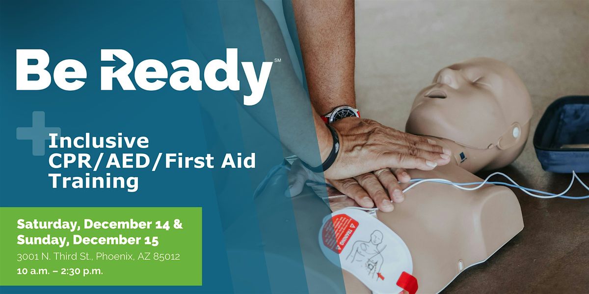 Inclusive CPR\/AED\/First Aid Training (December 14 and 15)