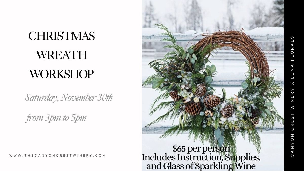 Winter Christmas Wreath Workshop