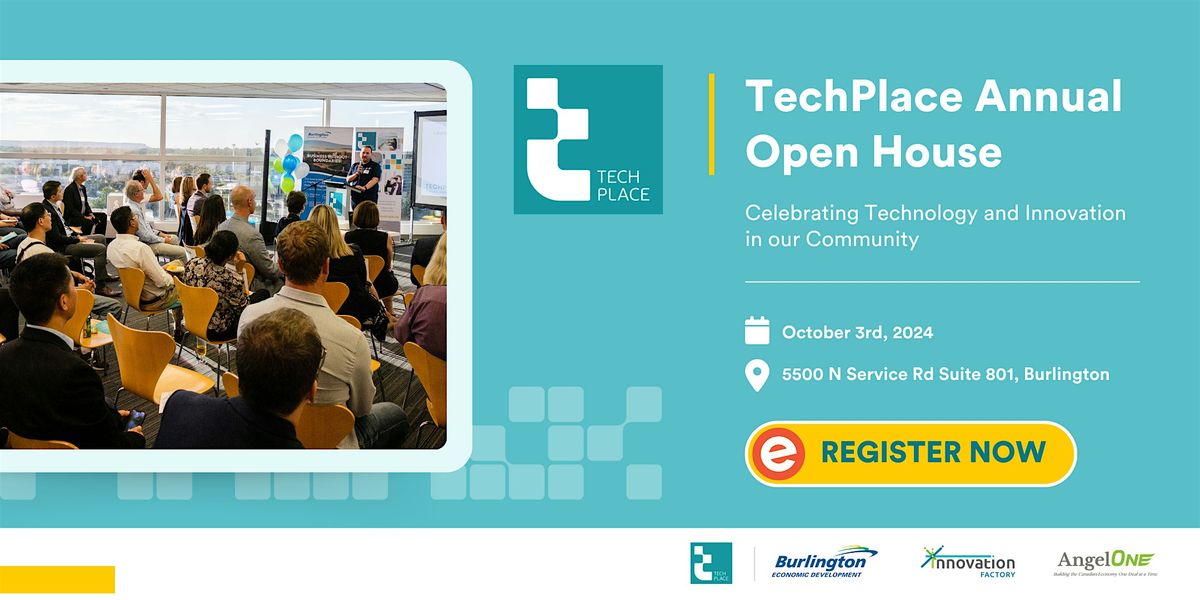 TechPlace Presents: 2024 Annual Open House