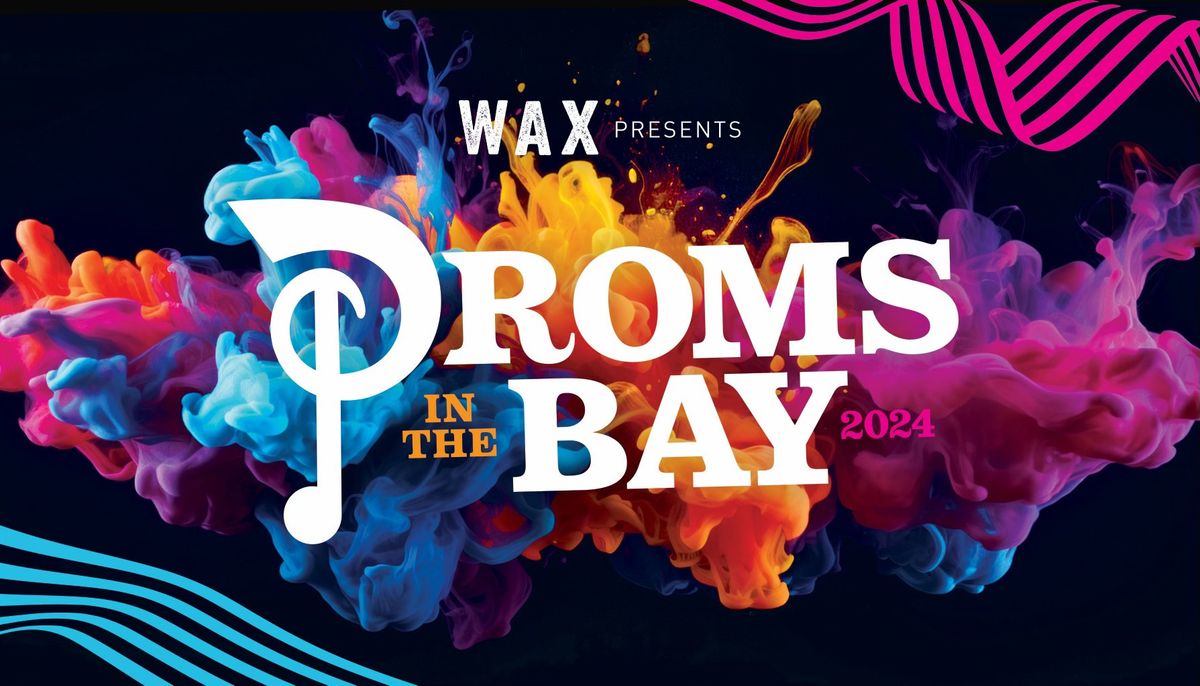 Proms in the Bay 2024