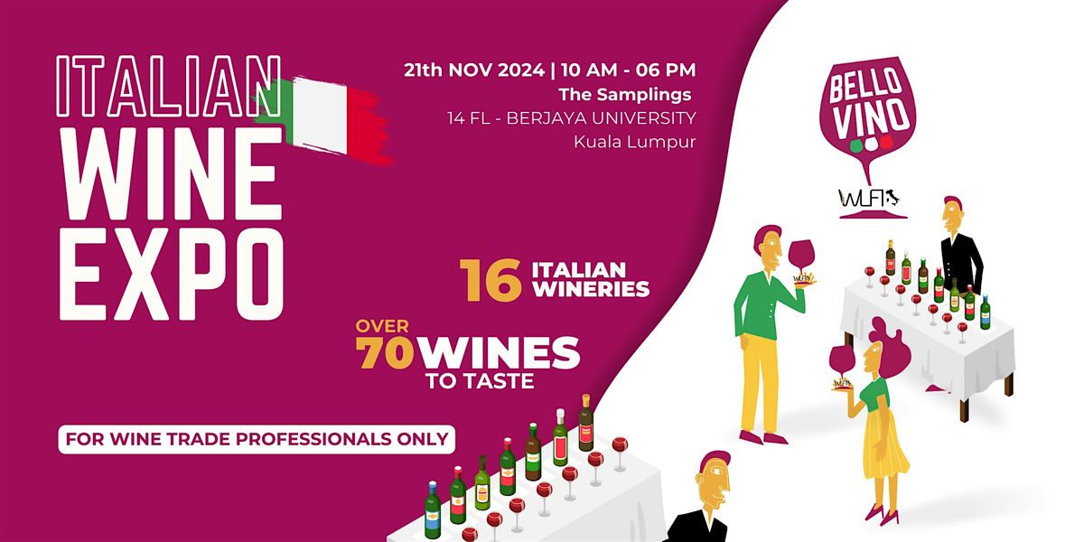 Bello Vino | Italian Wine Expo | Kuala Lumpur