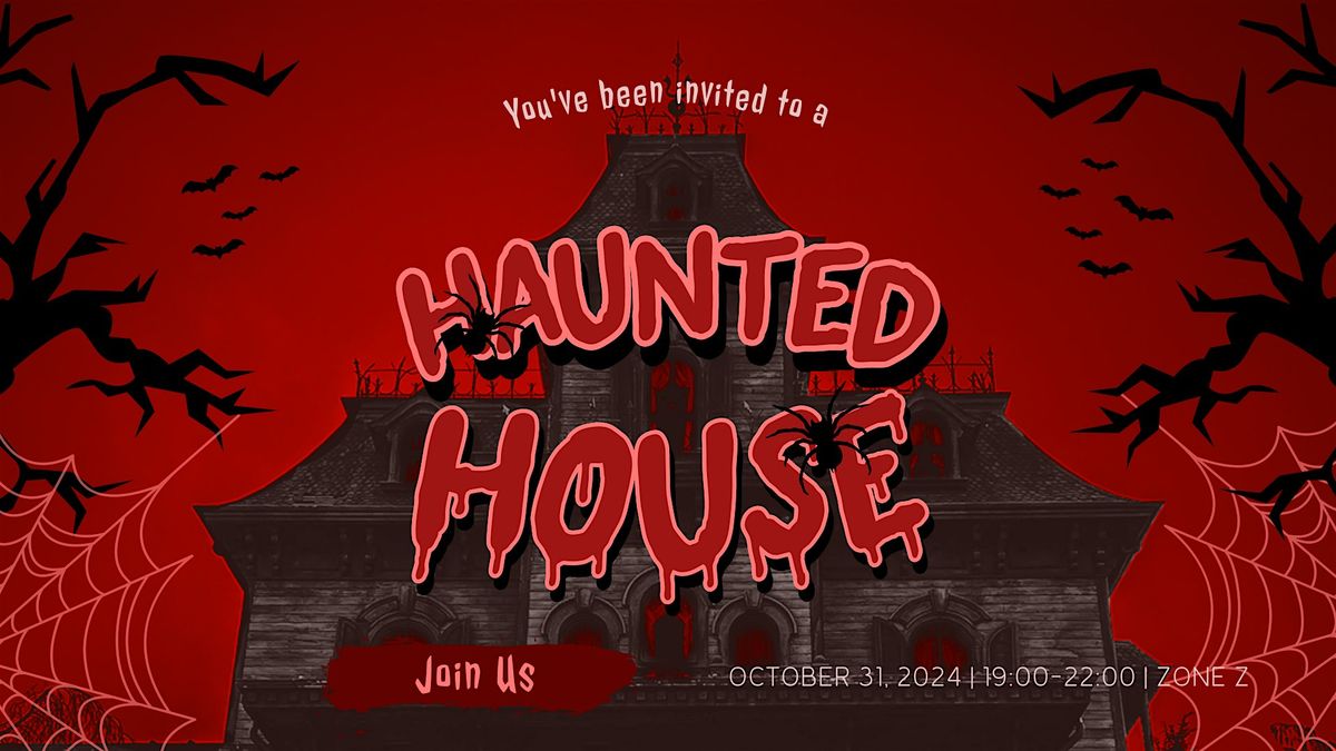 Z HAUNTED HOUSE