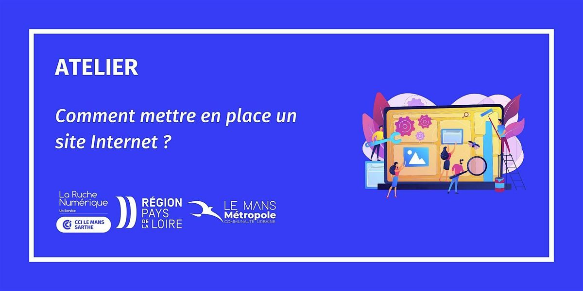 [ATELIER] Comment mettre en place un site Internet ?