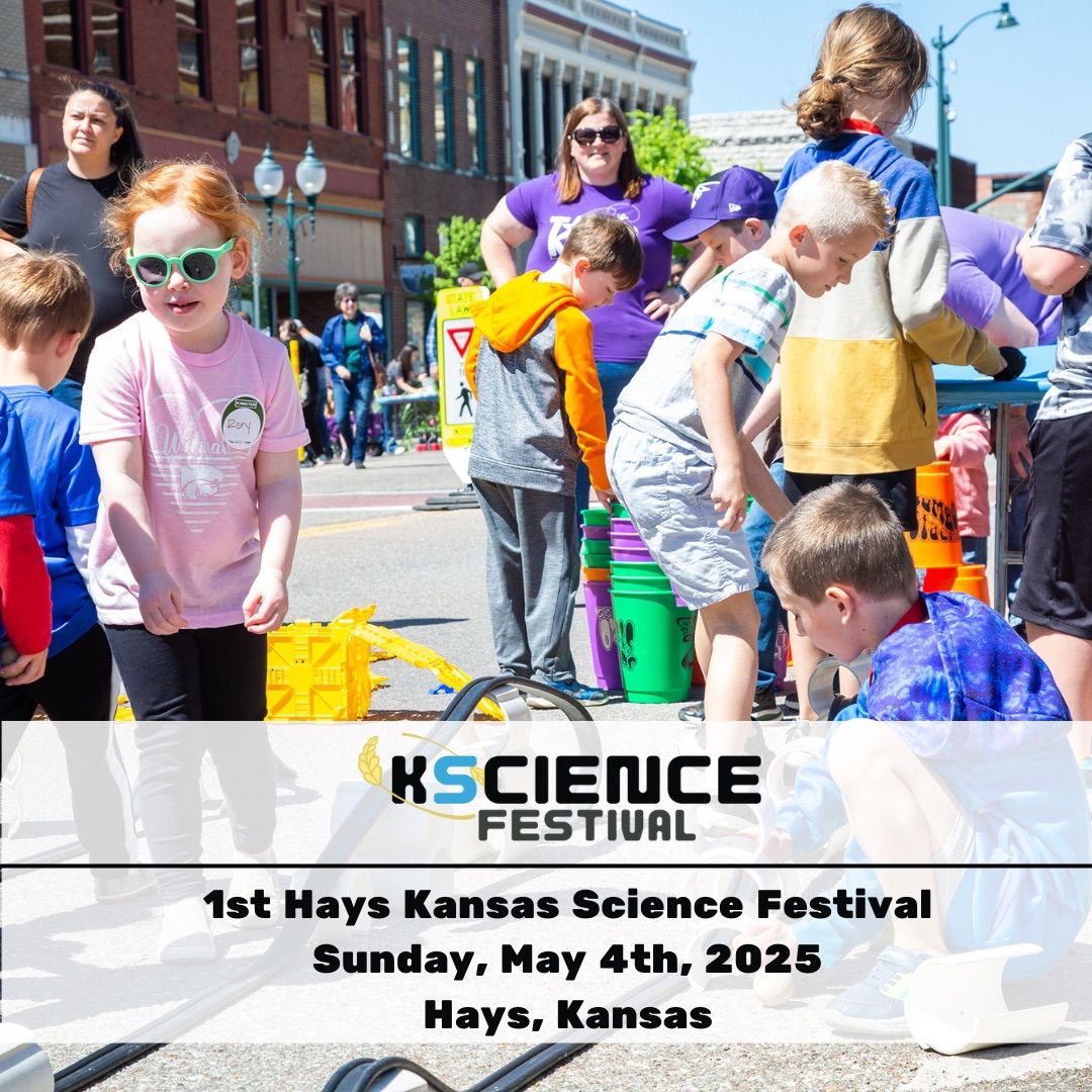 1st Hays Kansas Science Festival