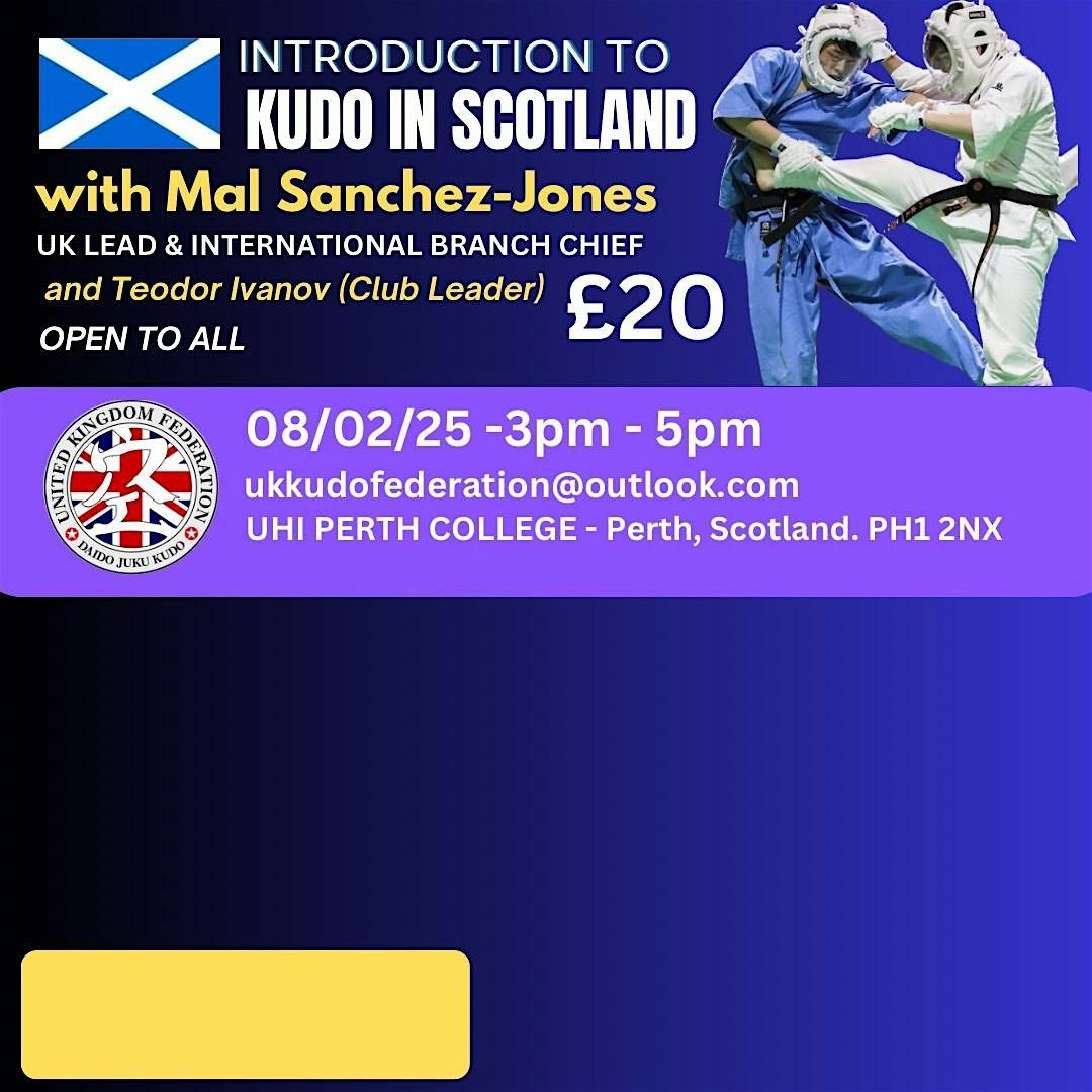 SCOTLAND OPEN SEMINAR: An introduction to KUDO - Japanese Combat Sport