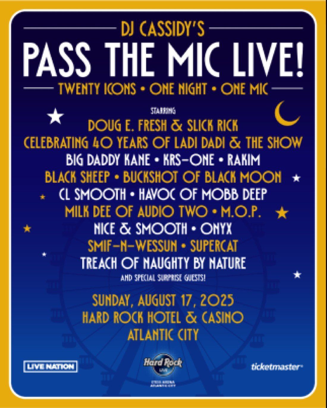 DJ Cassidy's Pass The Mic Live: Doug E. Fresh  Slick Rick  Big Daddy Kane  KRS-One & Rakim
