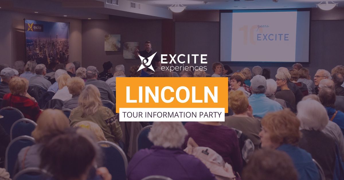 Lincoln Tour Information Party