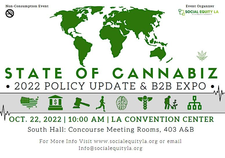 State of Cannabiz \u2013 2022 Legislative Update & B2B Expo