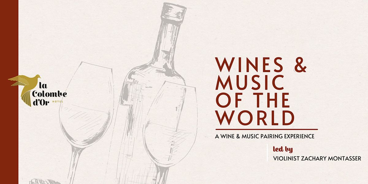 Wines & Music of the World