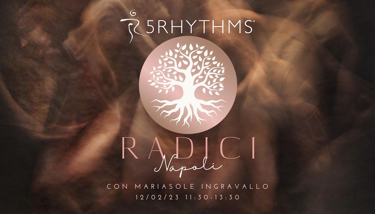 “Radici”: Classe di Danza dei 5Ritmi, La Serra - Art & Theater Nursery ...