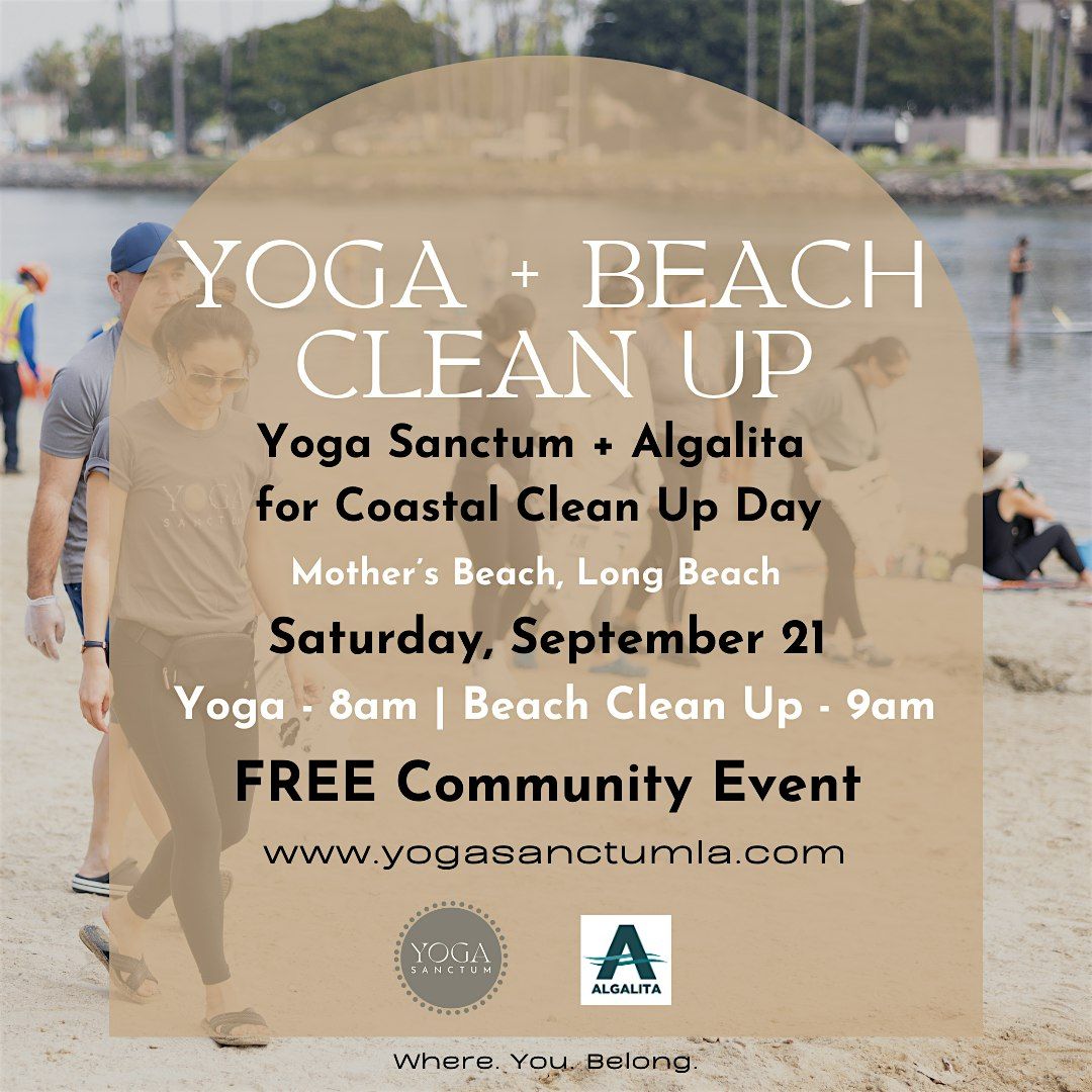 Algalita x Yoga Sanctum LA: California Coastal Cleanup Day + Yoga