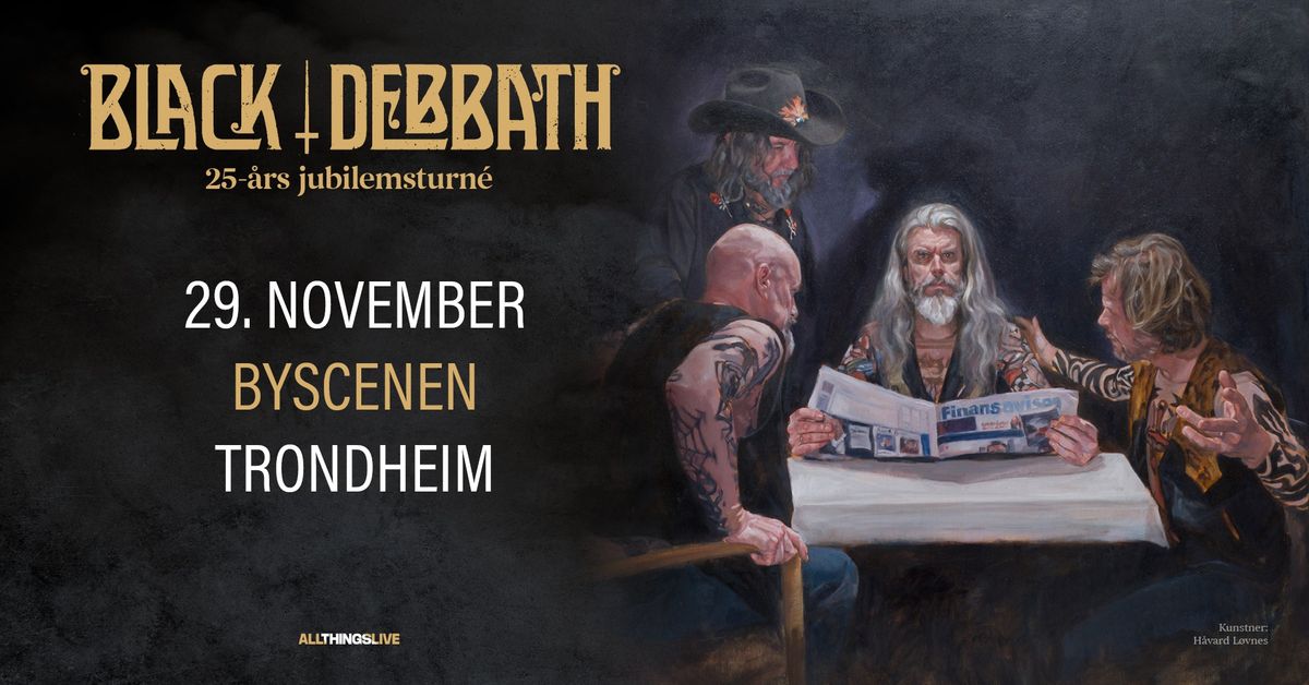 Black Debbath 25 \u00e5r \/\/ BYSCENEN