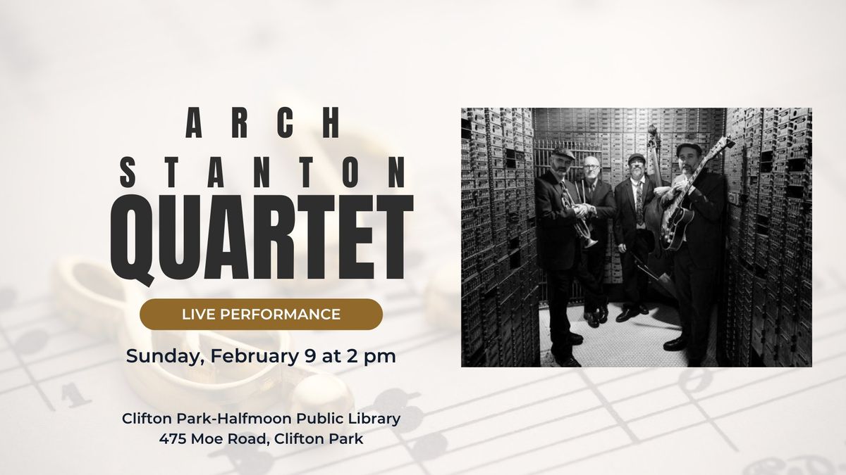 Concert: Arch Stanton Quartet