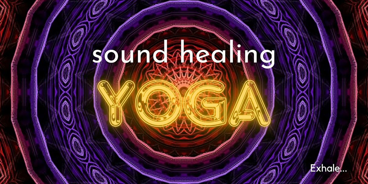 Sound Healing Yoga (Cinci)