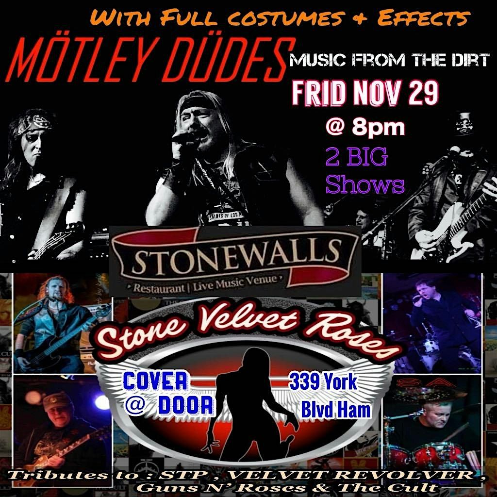 Motley Dudes & Stone Velvet Roses Tributes to: Motley Crue, STP & more