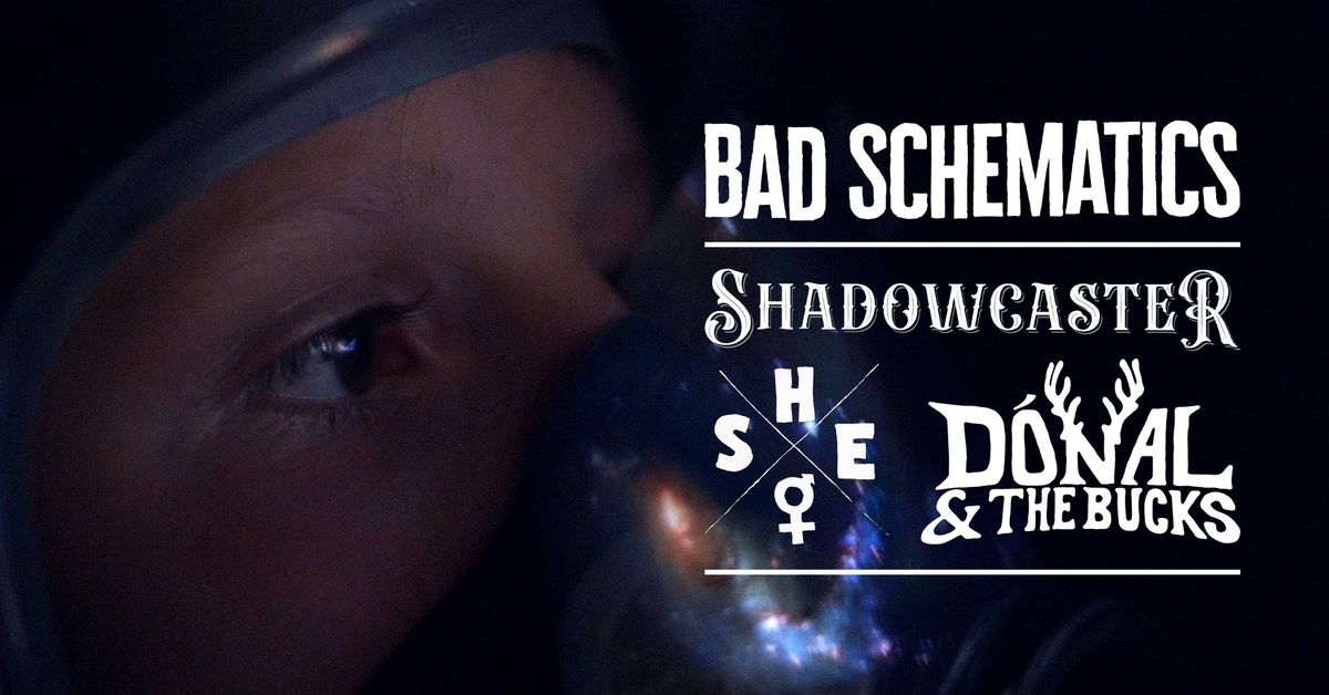 BAD SCHEMATICS at MOON w\/ SPECIAL GUESTS