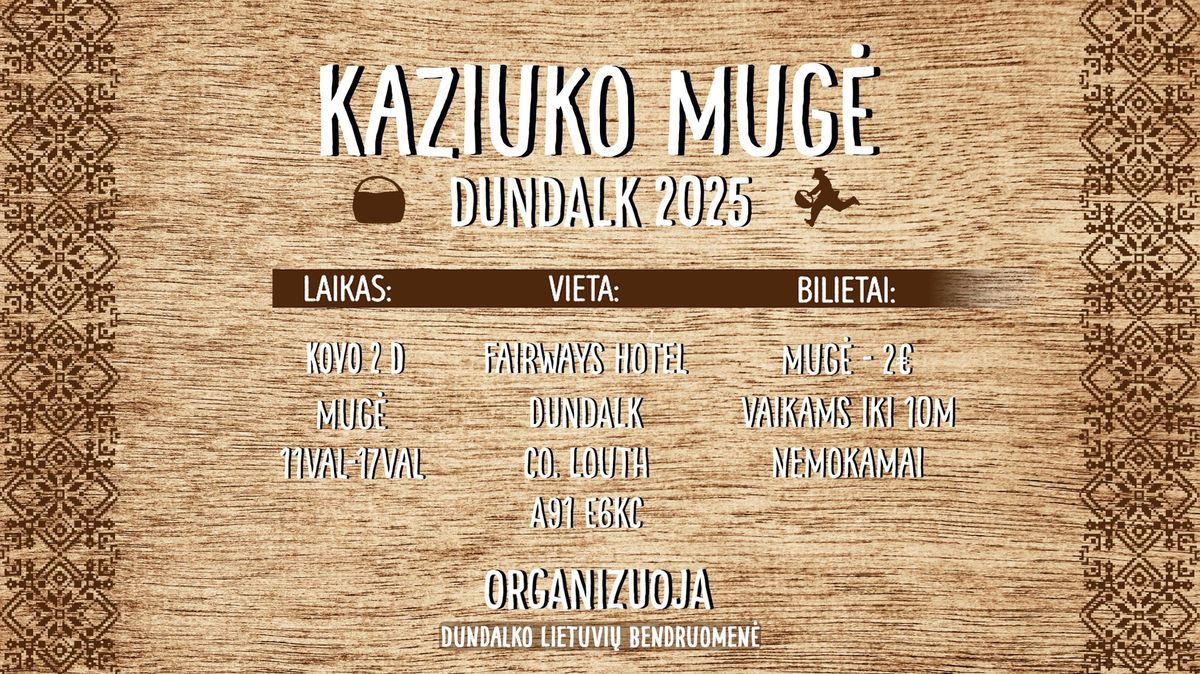 Kaziuko mug\u0117 - Dundalke 2025