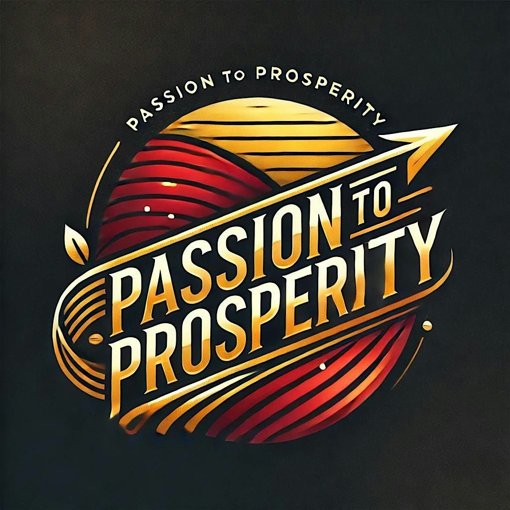 Passion to Prosperity Masterclass