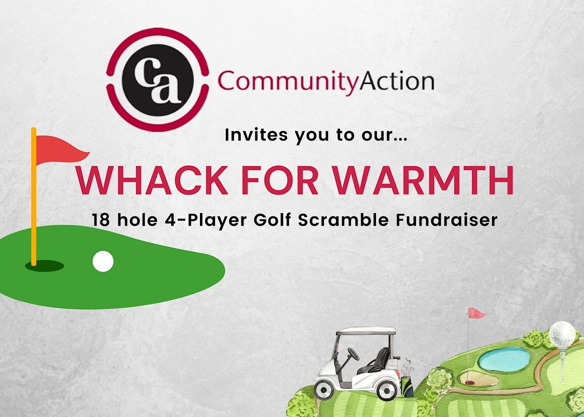 2024 Whack for Warmth 4-Player Golf Scramble Fundraiser