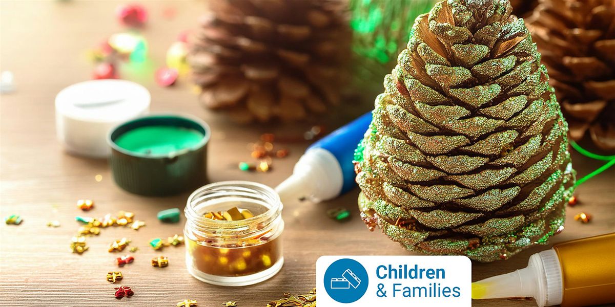 Pinecone Christmas Tree Craft at Sunshine Library (6-12 years)