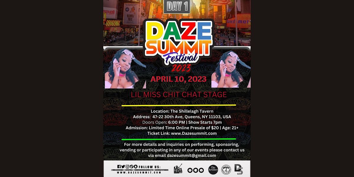 Daze Summit Festival 2023 Day One Lil Miss Chit Chat Stage, The