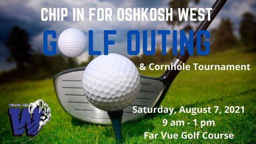 Oshkosh West Booster Club Golf Outing & Cornhole Tournament