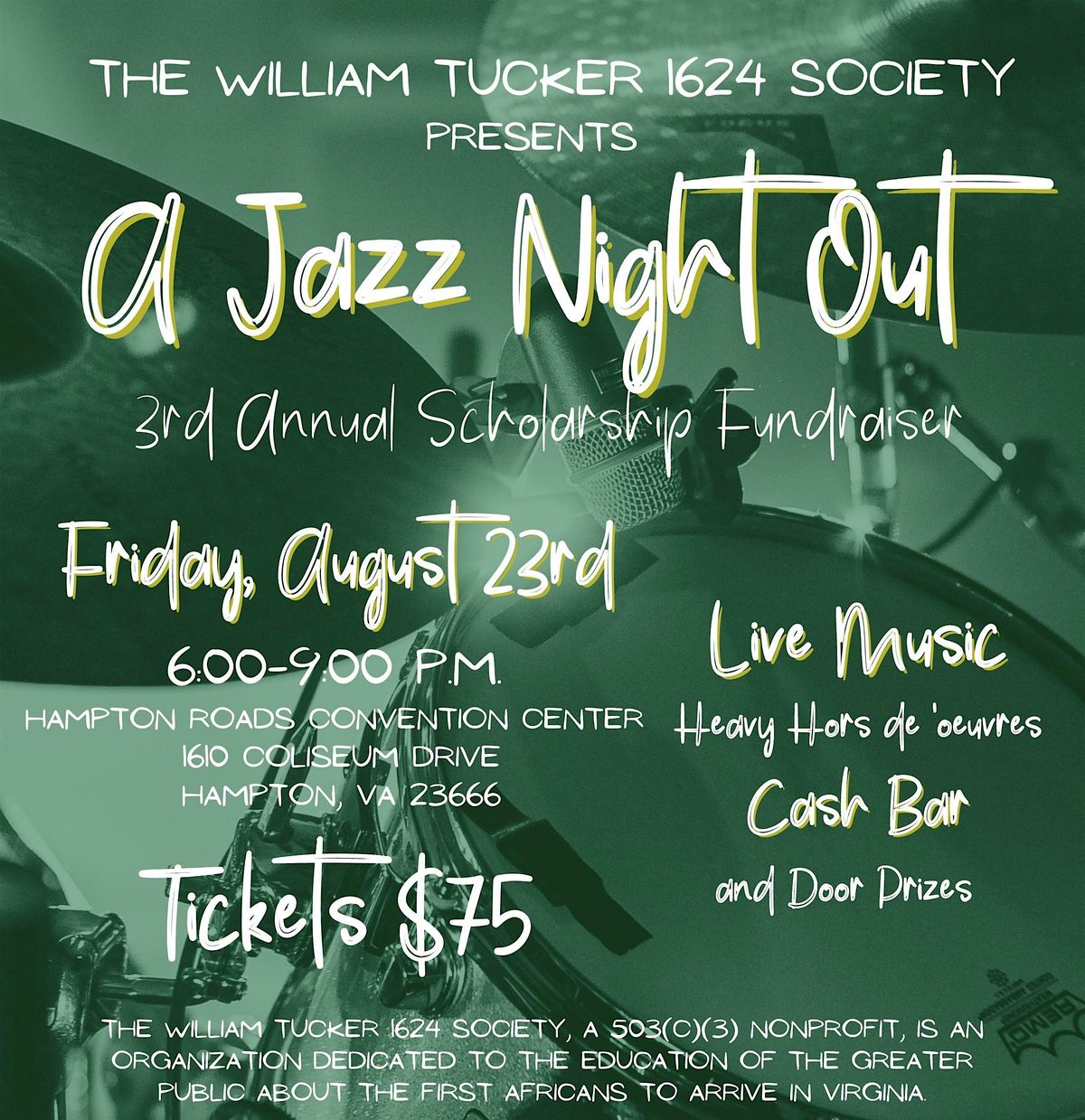 The William Tucker 1624 Society presents  A Jazz Night Out