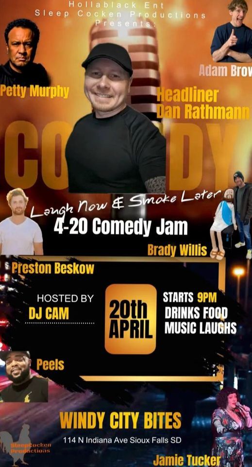 Laugh Now & Smoke later 4-20 Comedy Jam 
