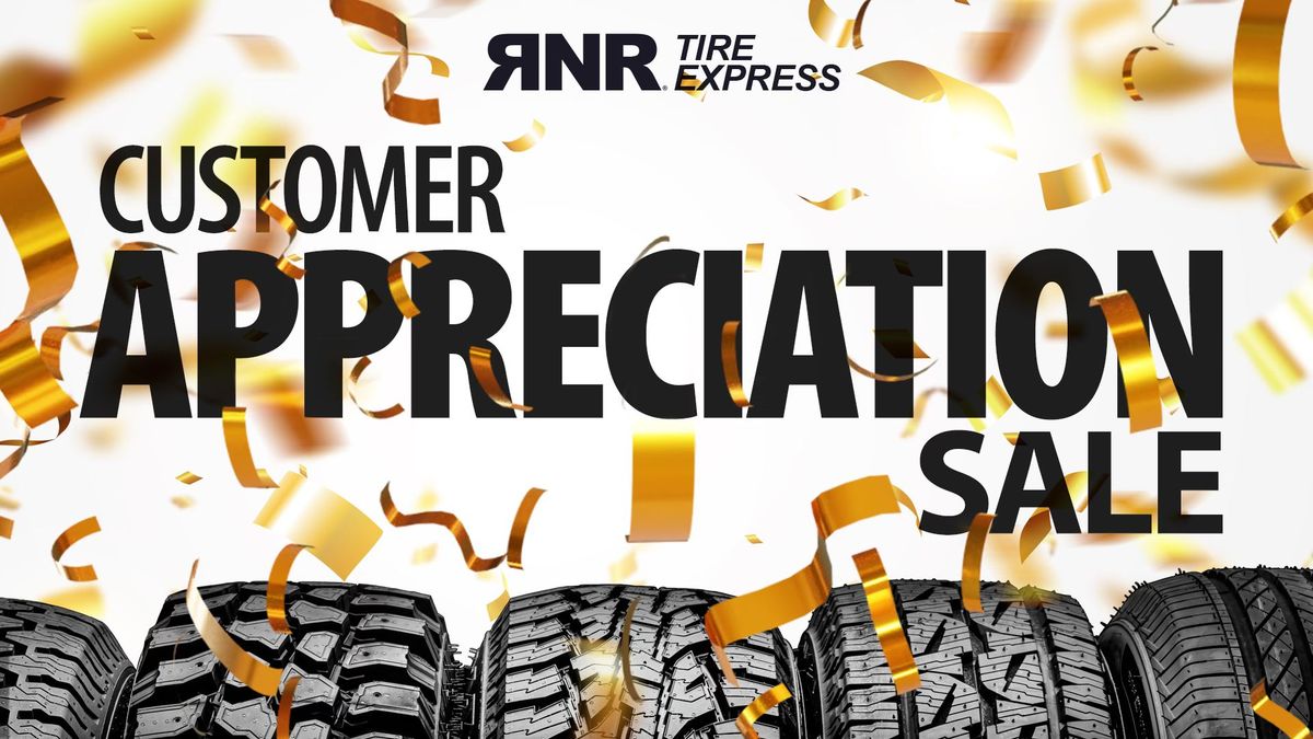 RNR's Customer Appreciation Celebration! 
