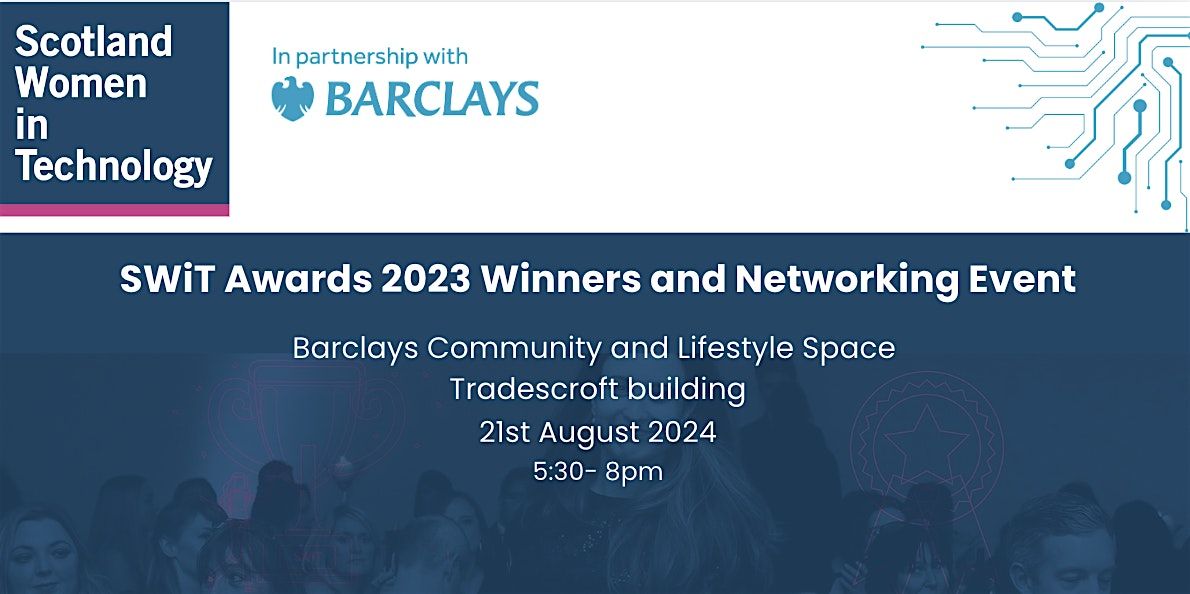 Barclays in partnership with SWIT - An evening with SWIT Award Winners 2023